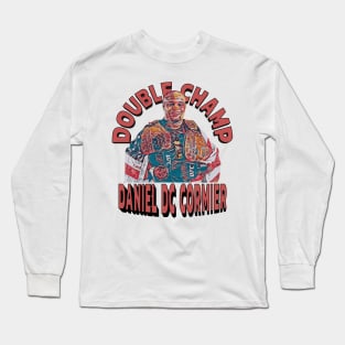 Double Champ Daniel DC Cormier Long Sleeve T-Shirt